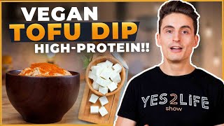 High-Protein Tofu Dip - Vegan Recipe