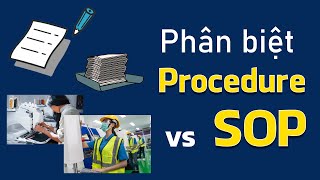 ĐÀO TẠO ISO9001: Phân biệt Quy trình với SOP  - Lalaplus