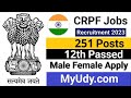 CRPF Vacancy | government jobs 2023 | current affairs today