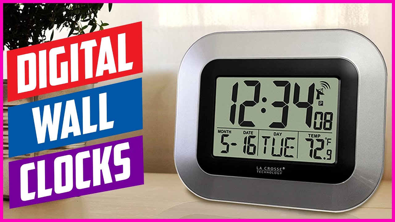 Top 5 Best Digital Wall Clocks In 2021 Youtube