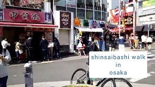 【Japan walk】shinsaibashi in Osaka