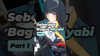 Seberapa Bagus Miyabi | Zenless Zone Zero | ZZZ