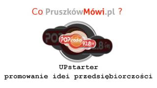 UPstarter promowanie idei przedsiębiorczości -  Audycja \