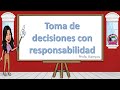 Toma de decisiones con responsabilidad