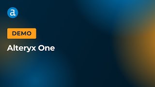 Alteryx One Demo