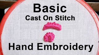 Cast on Stitch | Basic Hand Embroidery Tutorial