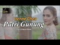 Irenne Ghea - Putri Gunung (Official Music Video)