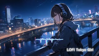 【LOFI少女】夜景、黄昏。【LOFI Girl】Night View, To be lost in thought.