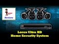 Lorex 4KHDIP84N Video Surveillance System - In Depth Overview