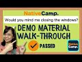 [Would You Mind Me Closing The Windows?] Native Camp Demo Walk-Through | Pass In ONE TAKE