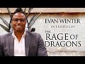 Authors in Orbit: Evan Winter introduces his novel, THE RAGE OF DRAGONS