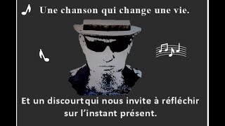 une chanson qui change une vie