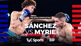 Diego Sánchez vs. Ziggy Myrei - Boxeo de Primera Promocional - TyCSports Play