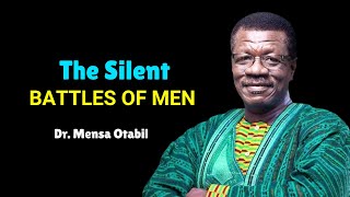 It's Not Easy To Be a MAN  || Dr. Mensa Otabil