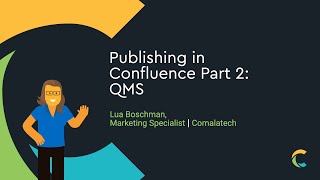 Use Publishing to Create a QMS in Confluence