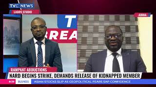 Nard Begins Strike, Demands Release Of Kidnapped Member