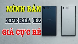 Mình bán Sony Xperia XZ giá CỰC RẺ !