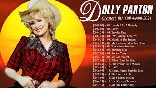 Dolly Parton Greatest Hits - Dolly Parton Best Songs - Dolly Parton Playlist 2021