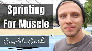 Sprinting For Muscle Building (Guide and Routine)