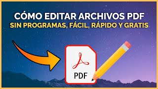 📝Como EDITAR PDF Sin Programas, Fácil, Rápido y GRATIS | 2025