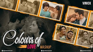 Colours of Love Mashup | Vinick | Sourav Joshi Vlogs | Rasiya [Bollywood Lofi]