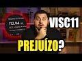 VISC11 DERRETENDO | OPORTUNIDADE OU CILADA?