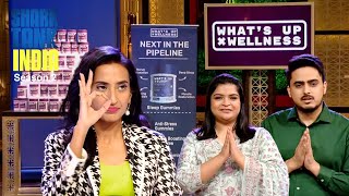 'What's Up Wellness' को Sharks ने दी "Take It or Leave It Deal" | Shark Tank India S2 | Dream Deal