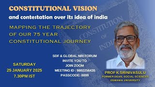 Constitutional Vision Webinar by Prof Srinivasulu