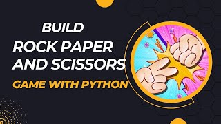 Rock, Paper and Scissors game with Python | Beginner Level Python Project