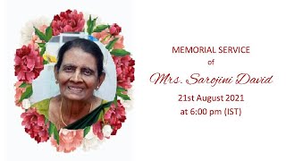 Mrs Sarojini David - Memorial Service - 21st August 2021