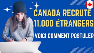 🚨🚨🚨Étape par Étape : Comment Postuler aux 11,000+ Offres d'Emploi GRATUITES  au Canada