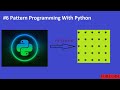 Python Pattern Programs | Pattern Programming With Python  #6