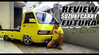 REVIEW SUZUKI CARRY FUTURA MODIFIKASI || SI KUMAN