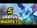 call of dragons - top 5 most useful Warpets