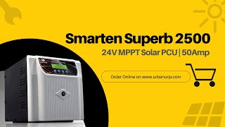 Smarten Superb 2500 24v MPPT Solar PCU Inverter | Lowest Price Online | UrbanUrja ⚡️