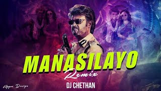 MANASILAYO REMIX | DJ CHETHAN | ABHISHEK NAIK VISUALS | RAJNIKANTH | T.J. GNANAVEL | ANIRUDH