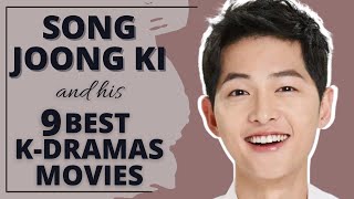 Top 9 Must-Watch Song Joong Ki Korean Dramas & Movies