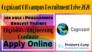 Cognizant Off Campus Freshers Recruitment 2020 for Programmer Analyst Trainee | Chennai