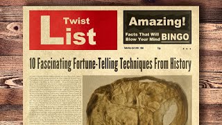 10 Fascinating Fortune-Telling Techniques From History