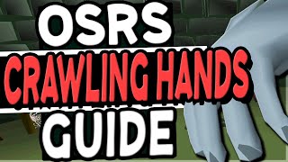 The Ultimate Crawling Hands Slayer Guide Old School Runescape