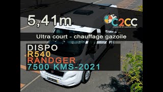 FOURGON - RANDGER R540 - 7500KMS - 2021**VENDU** Encore sous garantie - 48900 €