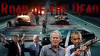 The Presidents Play: Road of The Dead *Re-Uploaded*