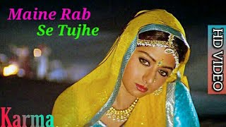 Maine Rab Se Tujhe - Karma | Manhar Udhas & Anuradha Paudwal | HD 1080p