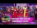 Seger Abis Goyang Bareng Trio Macan [MENUNGGU KAMU] - D'Goyang (8/10)