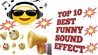 Top 10 Best Funny Sound Effects // Best popular funny sound effect no copyright #funnysoundeffect