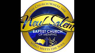 New Salem Baptist Church - Dr. Frank Ray - What's In A Name?