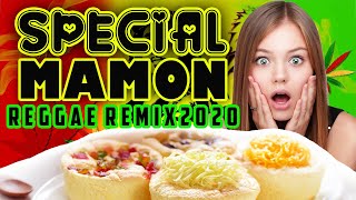 SPECIAL MAMON REGGAE REMIX 2020  (DJ SNIPER)