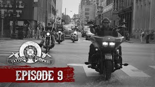 Tattoos & Turnpikes - Episode 9 "Sweet Tennessee"