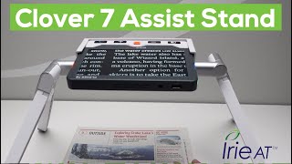 Clover 7 Assist Stand: Video magnification, expanded!!