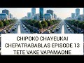 NYAYA YATETE VAYEUKAI CHIPOKO CHEPATRABABALAS YAKORA MUTO